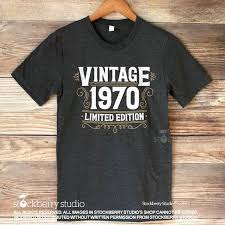Birthday Shirts For Adults 50th Birthday Shirt Vintage 1970 Shirt 50th Birthday Gift For Men Women Adult Birthday Shirt 50th Birthday Party Her Him 1970 Gifts Tshirt In 2020 40th Birthday Shirts 50th Birthday Shirts Adult Birthday Shirts