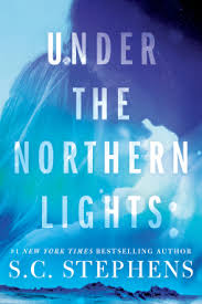 Under The Northern Lights S C Stephens 9781542093545 Netgalley Author Northern Lights Books