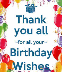 The biggest thank you for all my friends and family that wished me the happy and crazy birthday! All Thank You Birthday Quotes Quotesgram