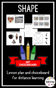 Distance Learning Art Choiceboard Shape Art Lesson Plan For Remote Learning Art Lessons For Kids Learn Art Art Lesson Plans