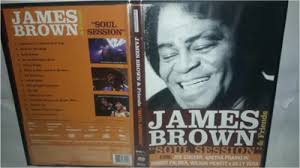 Dvd James Bown Soul Session & Friends