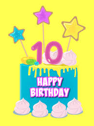 Birthday Wishes For 10 Year Old An Awesome Cake Happy 10th Birthday Card Birthday Greeting Cards By Davia Happy 10th Birthday Birthday Wishes Messages 20th Birthday Wishes
