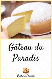 Gateau Du Paradis La Recette Facile Gateau Ultra Moelleux Recette Dessert Recette Facile