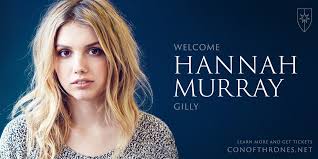  Hannah Murray And Sound Designer Paula Fairfield Join The Con Of Thrones Guest Line Up Watchers On The Wall A Game Of Thrones Community For Breaking News Casting And Commentary