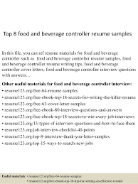 Find the best food and beverage manager resume sample and improve your resume. Top 8 Food And Beverage Controller Resume Samples