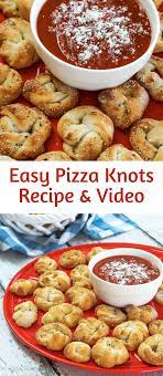 Easy Pizza Knots Recipe Video Easy Pizza Recipes Pizza Knots Recipe