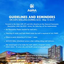 Ncr was initially placed under gcq from 01 june to 15 june 2020, reverted to mecq status on 03 august until 18 august 2020, and once again placed to gcq on 19 august 2020 and has been under gcq since then. Sm Aura Mall Entry Guidelines For Gcq May 15 To 31 Sm Supermalls