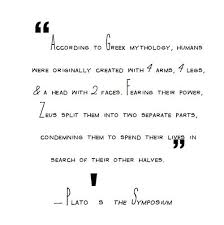 Love Is Simply The Name For The Desire And Pursuit Of The Whole Quotes Words Quotes To Live By