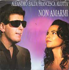 Questo bellissimo duetto ha vinto sanremo giovani 1992. Aleandro Baldi Francesca Alotta Non Amarmi Discogs