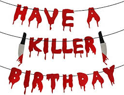 With ideas for simple food and decoration, the party organization could be easier than you think. Amazon Com Have A Killer Birthday Party Banner Halloween Horror Birthday Party Decorations Friday The 13th Birthday Party Decorations Halloween Zombie Vampire Party Decorations Garden Outdoor