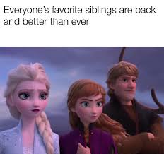 Top 20 Frozen 2 Memes Frozen Memes Frozen Funny Disney Funny