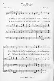 Written By President Upham The Alma Mater Song Created A Reminiscent Image Of Miami And Its Traditions According To Walter Havighurst Song Words Upham Words