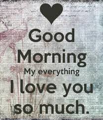 2d5e79602a0268574edb8d727e77ec62 Good Morning Baby I Love You Good Morning Love Quotes Fo Morning Love Quotes Good Morning My Love Good Morning Quotes For Him