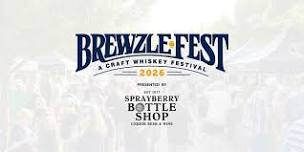 Brewzle Fest 2026 presented by Sprayberry Bottle Shop