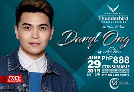 RnB Heartthrob Daryl Ong live at Thunderbird Resorts and Casinos PORO  POINT's Ivy Lounge to capture your hearts this June 29,2019, Saturday. Buy  your tickets now for only Php 888. For reservations,