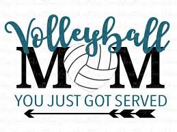 Download Digital Product File Formats Svg Dxf Ep With Images Volleyball Mom Shirts Volleyball Mom Volleyball Shirt Designs