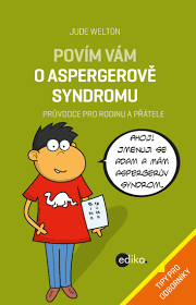 Aspergerův syndrom patří mezi poruchy autistického spektra. Povim Vam O Aspergerove Syndromu Albatrosmedia Cz