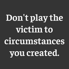 Quotes In Quiz Don T Play The Victim To Circumstances You Created Unknown Quotes In Quiz Puzzles Pocketbooks Available At Https Quotesinquiz Com Quotesinquiz Quotes Puzzlesforthesmart Quoteoftheday Betruetoyourself Transparency