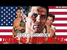 Frank Shamrock TODAS As Lutas No UFC/Frank Shamrock ALL Fights In UFC
