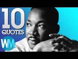 The Best 30 Quotes From Martin Luther King Jr Civil Rights Activist Minister Youtube Martin Luther King Jr Martin Luther King Inspirational Quotes