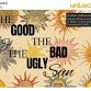 The Good, the Bad, & the Ugly Sun