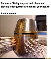 Boomers Being On Your Cell Phone And Playing Video Games Are Bad For Your Health Also Boomers Ifunny In 2020 Most Hilarious Memes Funny Gaming Memes Dark Humour Memes