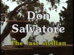 enteresan filmler don salvatore l ultimo siciliano sicilian novelty sign