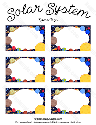 Free Printable Solar System Name Tags The Template Can Also Be Used For Creating Items Like Labels And Place Name Tag Templates Name Tag For School Name Tags