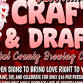Valentine's Crafts & Drafts