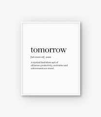 Funny Print Word Definition Print Funny Poster Tomorrow Etsy In 2020 Funny Quote Prints Word Definitions Quote Prints