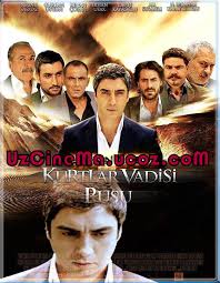 Kurtlar Vadisi Pusu 132 Bolum 16 Oktyabrya 2011 ٠ Uzcinema Ucoz Com ٠