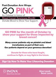 During this month different activities are conducted worldwide to create awareness it tries to make people aware of the need for early detection of breast cancer, its treatment options and prevention methods that can help save lives. Go Pink For Breast Cancer Awareness Month October 1 31 2020 Inova Blood Donor Services
