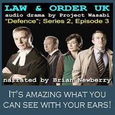 S02e01 / wrong is right. Audio Drama Law Order Uk Defence By Brian