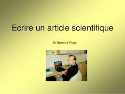 Ça y est, votre proposition de communication est acceptée et vous allez pouvoir écrire un article ! Ecrire Un Article Scientifique