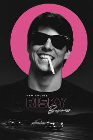 Risky business was reproduced on premium heavy stock paper which captures all of the vivid colors and details of the original. Risky Business Poster By Ryve Creative Iconic Movie Posters Risky Business Movie Old Movie Posters