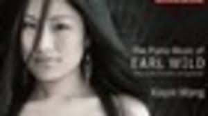 Album Review: Xiayin Wang <i>The Piano Music of Earl Wild</i>