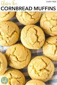 Gluten Free Cornbread Muffins Recipe Dairy Free Too Hot Pan Kitchen Recipe Gluten Free Thanksgiving Recipes Gluten Free Recipes Baking Gluten Free Recipes Side Dishes