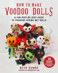 In the americas and the caribbean, it is thought to be a combination of various african, catholic and native american traditions. How To Make Voodoo Dolls Book By Beth Rumbo Official Publisher Page Simon Schuster Uk