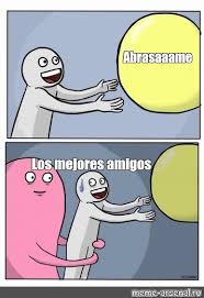 To open a menu item's submenu, press the. Somics Meme Abrasaaame Los Mejores Amigos Comics Meme Arsenal Com