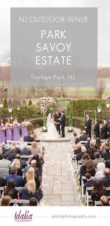 Outdoor Wedding Venues Nj Nj Wedding Photographer Idalia Photography Outdoor Wedding Venues Outdoor Wedding Beautiful Outdoor Wedding