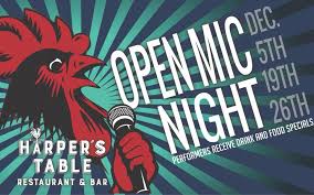 Harper S Table Harper S Open Mic Is Starting Wednesday December 5th Performers Get Their First Beer On Me And Other Food And Drink Offers 20 Beers On Tap The Best Bar Menu