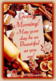 May Your Day Be As Beautiful As You Are Good Morning Pictures Photos And Images For Facebook Tumblr Pinterest And Twitter