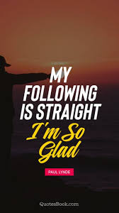 I sang in the choir for years, even though my family belonged to another television actor, stage actor, actor, actriz, jugadora de la pelota. Best Quotes By Paul Lynde Quotesbook