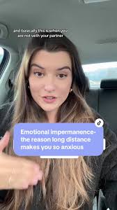 Emotional Impermanence in Long Distance Relationships