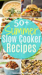 Slow Cooker Summer Recipes Dinnerideas Slwocookerrecipes Summerslowcooker Summer Slow Cooker Recipes Summer Recipes Summer Crockpot Recipes