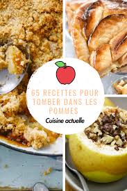85 Recettes A Tomber Dans Les Pommes Recettes De Cuisine Recette Recette Dessert Pomme
