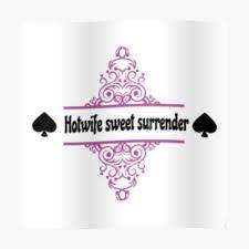 Hotwife sweet surrender