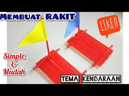 Membuat Rakit Anak Senang Kreatifitas Paud Tema Kendaraan Youtube Di 2020 Kegiatan Untuk Anak Anak Kendaraan
