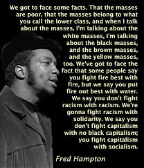 7 видео 3 просмотра обновлен 31 авг. Fred Hampton Inspirational Quote Blacksocialists