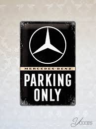 Tin Sign 20x30 Mercedes Parking Only Metalen Borden Iphone Achtergrond Metaal
